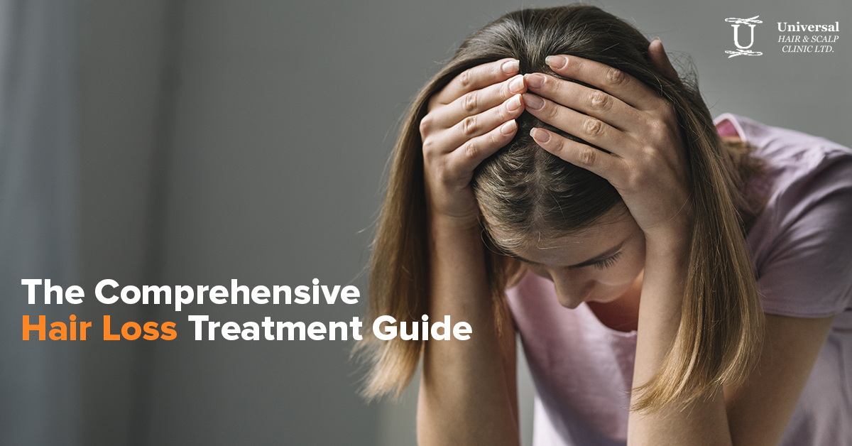 Hair Loss Treatment: The Comprehensive Hair Loss Treatment Guide  